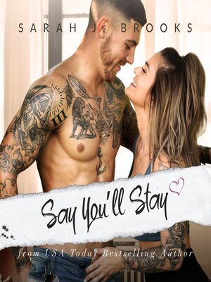 cover image of Say You'll Stay